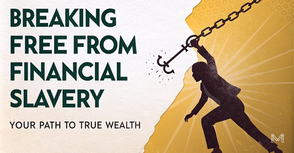 Financial Freedom Journey Breaking Free from Financial Slavery