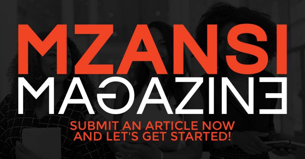 advertise your article in mzansi magazine get your content seen